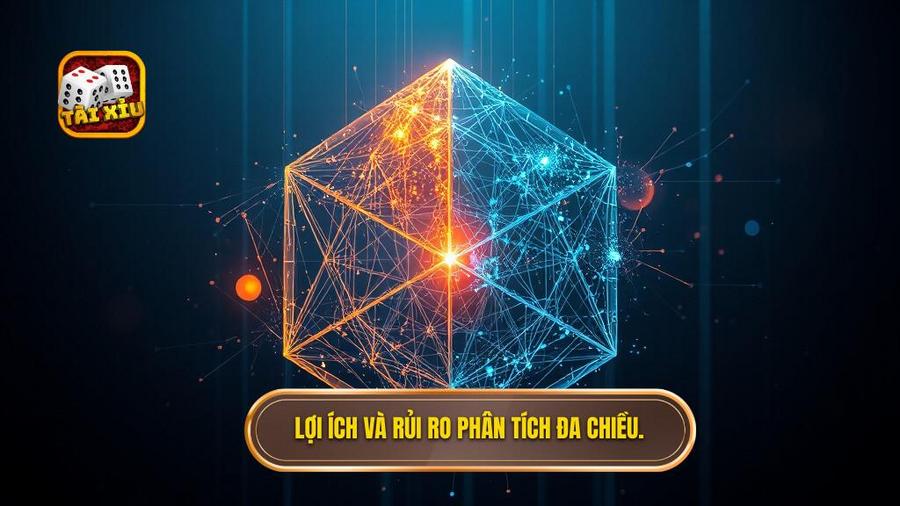 Phân tích đa chiều: Lợi ích và những rủi ro tiềm ẩn