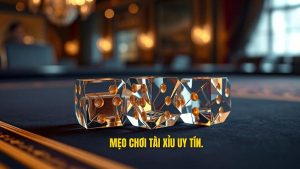 Mẹo chơi tài xỉu